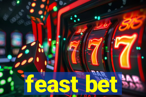 feast bet